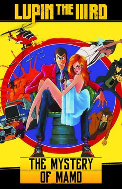 Lupin the 3rd: The Mystery of Mamo