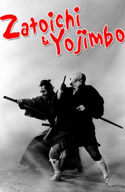 Zatoichi Meets Yojimbo