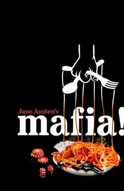 Jane Austen's Mafia!