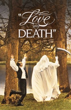 Love and Death