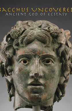 Bacchus Uncovered: Ancient God of Ecstasy