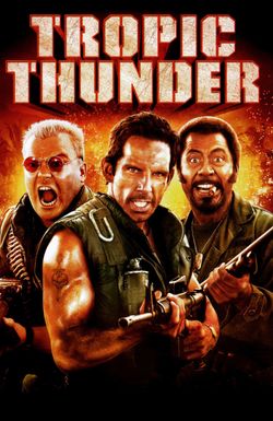 Tropic Thunder