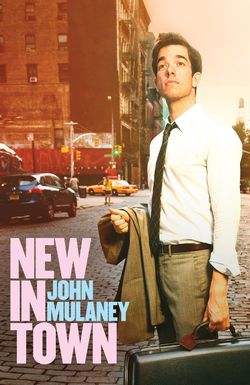 John Mulaney: New in Town