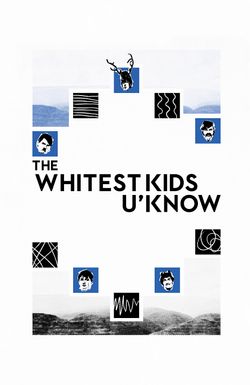 The Whitest Kids U'Know