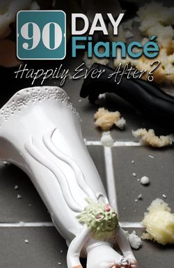90 Day Fiancé: Happily Ever After?