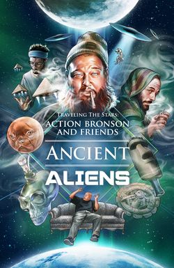 Traveling the Stars: Action Bronson and Friends Watch Ancient Aliens