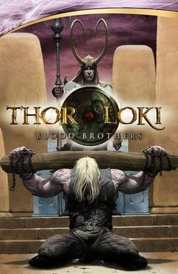 Thor & Loki: Blood Brothers