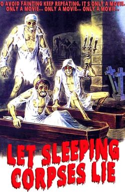 Let Sleeping Corpses Lie