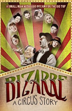 Bizarre: A Circus Story