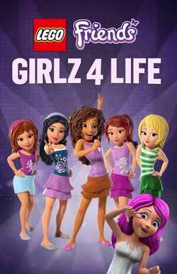 Lego Friends: Girlz 4 Life
