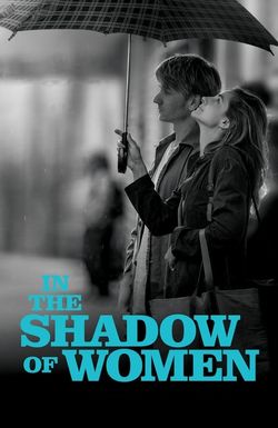 In the Shadow of Women