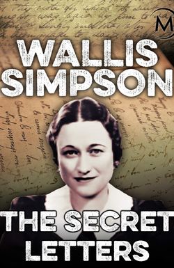 Wallis Simpson: The Secret Letters