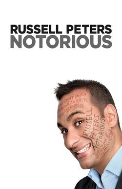 Russell Peters: Notorious