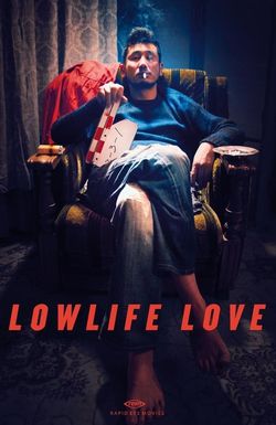 Lowlife Love