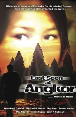 Last Seen at Angkor