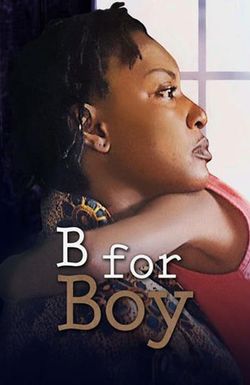 B for Boy