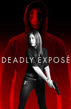 Deadly Expose