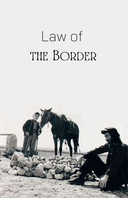 Law of the Border