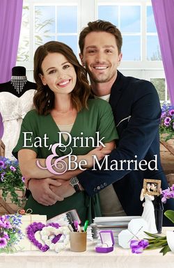Eat, Drink and be Married