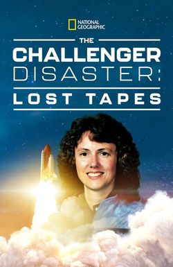 Challenger Disaster: Lost Tapes