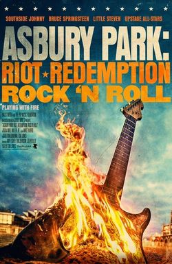 Asbury Park: Riot, Redemption, Rock & Roll
