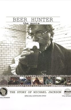 Beer Hunter: The Movie