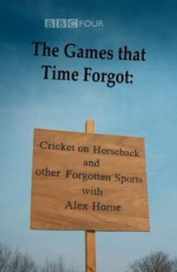 The Games That Time Forgot: Cricket on Horseback and Other Forgotten Sports