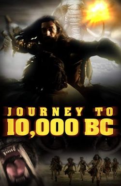 Journey to 10, 000 BC