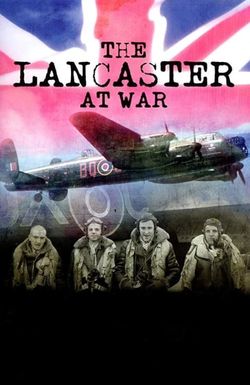 The Lancaster at War