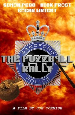 'Hot Fuzz': The Fuzzball Rally