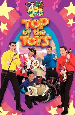 The Wiggles: Top of the Tots