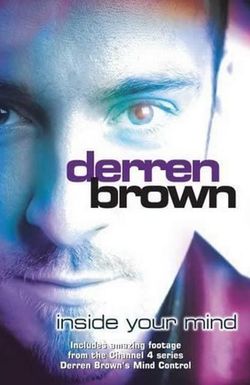 Derren Brown: Inside Your Mind