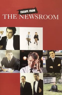 Escape from the Newsroom