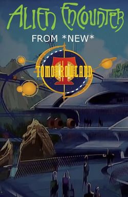 Alien Encounters from New Tomorrowland
