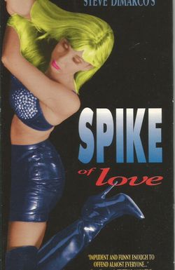 Spike of Love