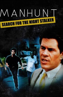 Manhunt: Search for the Night Stalker