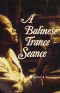 A Balinese Trance Seance
