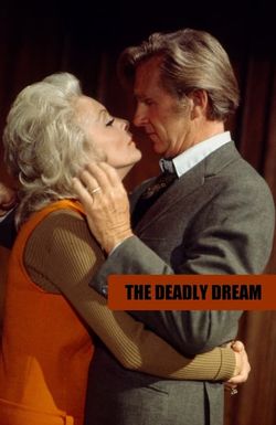 The Deadly Dream