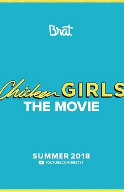 Chicken Girls: The Movie