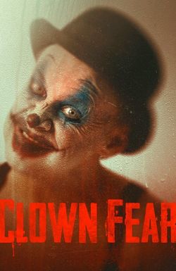 Clown Fear