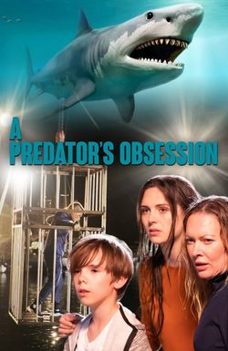 A Predator's Obsession