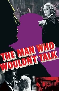 The Man Who Wouldn't Talk