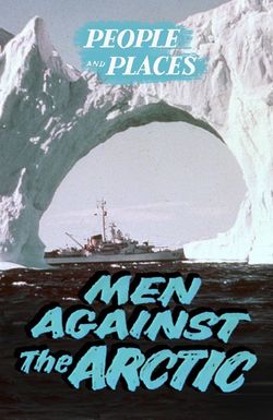 Men Against the Arctic