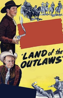 Land of the Outlaws