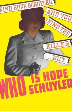 Who Is Hope Schuyler?