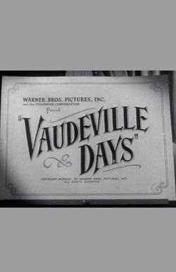 Vaudeville Days