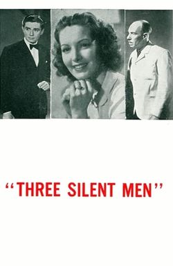 Three Silent Men