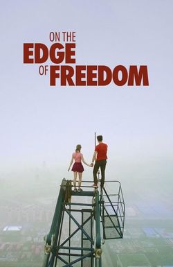 On the Edge of Freedom