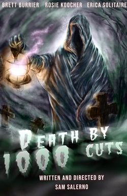 Death by 1000 Cuts