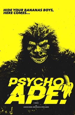 Psycho Ape!